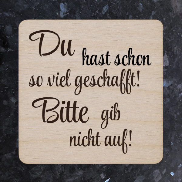 Kühlschrankmagnet Holz mit Spruch 5x5 cm Neodym Magnet ... so viel geschaft
